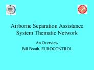 Airborne Separation Assistance System Thematic Network