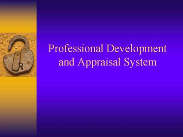 Professional Development and Appraisal System