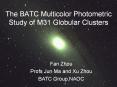 The BATC Multicolor Photometric Study of M31 Globular Clusters PowerPoint PPT Presentation