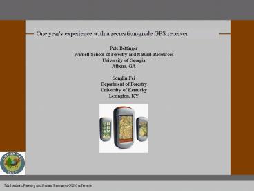 One year's experience with a recreation-grade GPS receiver