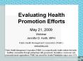 Evaluating Health Promotion Efforts PowerPoint PPT Presentation