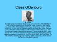Claes Oldenburg PowerPoint PPT Presentation