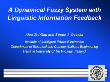 A Dynamical Fuzzy System with Linguistic Information Feedback