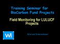 Field Monitoring for LULUCF Projects PowerPoint PPT Presentation