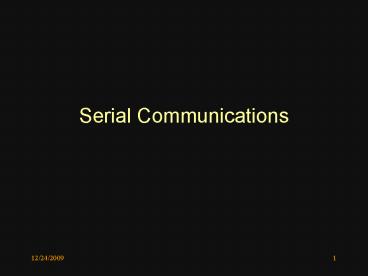 Serial Communications