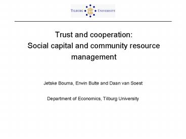 Trust and cooperation: Social capital and community resource management