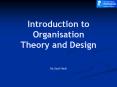 Introduction to Organisation Theory and Design PowerPoint PPT Presentation