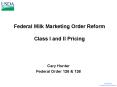 Federal Milk Marketing Order Reform Class I and II Pricing PowerPoint PPT Presentation