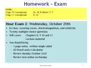 Hour Exam 2: Wednesday, October 25th
