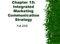 Chapter%2015:%20Integrated%20Marketing%20Communication%20Strategy PowerPoint PPT Presentation