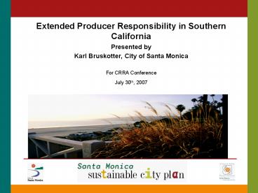 Extended Producer Responsibility in Southern California