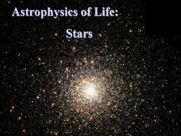 Astrophysics of Life: