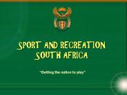 SPORT AND RECREATION SOUTH AFRICA
