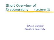 Short Overview of Cryptography   (Lecture II)