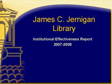 James C' Jernigan Library