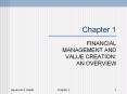 FINANCIAL MANAGEMENT AND VALUE CREATION: AN OVERVIEW PowerPoint PPT Presentation