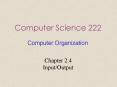 Computer Science 222 PowerPoint PPT Presentation