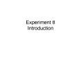 Experiment 8 Introduction PowerPoint PPT Presentation