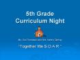 5th Grade Curriculum Night PowerPoint PPT Presentation
