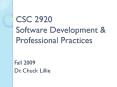 CSC 2920 Software Development PowerPoint PPT Presentation