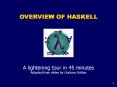 OVERVIEW OF HASKELL PowerPoint PPT Presentation