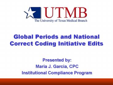 Global Periods and National Correct Coding Initiative Edits ...