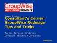 Consultant's Corner: GroupWise Redesign Tips and Tricks PowerPoint PPT Presentation