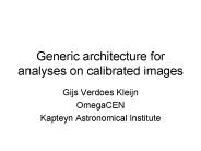 Generic architecture for analyses on calibrated images