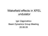 Wakefield effects in XFEL undulator