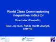 World Class Commissioning Inequalities Indicator PowerPoint PPT Presentation
