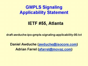 GMPLS Signaling Applicability Statement