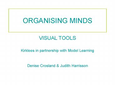 ORGANISING MINDS