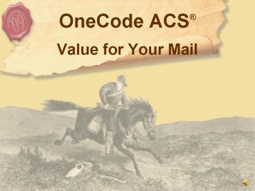 OneCode ACS