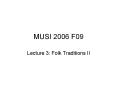 MUSI 2006 F09 PowerPoint PPT Presentation