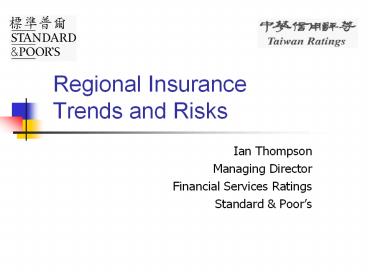 Regional Insurance Trends and Risks
