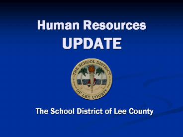 Human Resources UPDATE