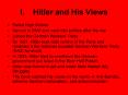 I'Hitler and His Views PowerPoint PPT Presentation