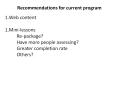 Recommendations%20for%20current%20program PowerPoint PPT Presentation