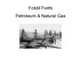 Fossil Fuels PowerPoint PPT Presentation