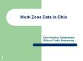 Work Zone Data in Ohio PowerPoint PPT Presentation