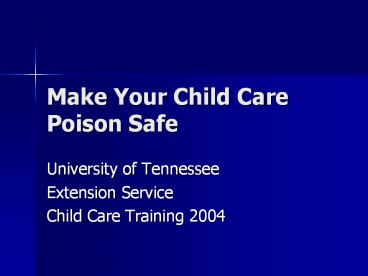 Make Your Child Care Poison Safe
