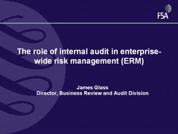 The role of internal audit in enterprise-wide risk management (ERM ...
