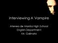 Interviewing A Vampire PowerPoint PPT Presentation