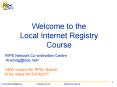 Welcome to the Local Internet Registry Course PowerPoint PPT Presentation