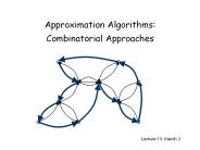 Approximation Algorithms: Combinatorial Approaches