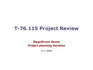 T-76.115 Project Review