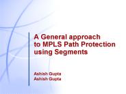 A General approach to MPLS Path Protection using Segments