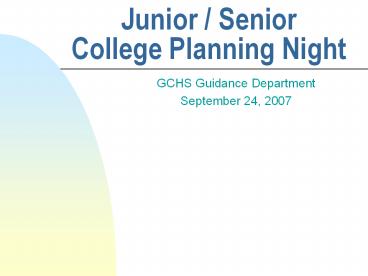 Junior / Senior College Planning Night