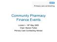 Community Pharmacy Finance Events PowerPoint PPT Presentation