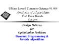 UMass%20Lowell%20Computer%20Science%2091.404%20Analysis%20of%20Algorithms%20Prof.%20Karen%20Daniels%20Fall,%202006 PowerPoint PPT Presentation